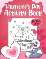Valentine's Day Activity Book For Kids 8-12