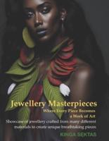 Jewellery Masterpieces