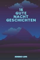 16 Gute Nacht Geschichten