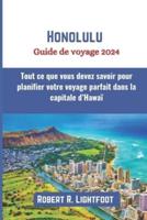 Honolulu Guide De Voyage 2024