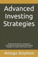 Advanced Investing Strategies