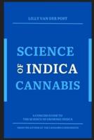 Science of Indica Cannabis