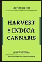 Harvest of Indica Cannabis