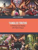 Tangled Truths