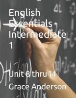 English Essentials - Intermediate 1