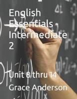 English Essentials - Intermediate 2