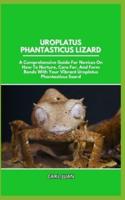 Uroplatus Phantasticus Lizard