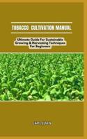 Tobacco Cultivation Manual