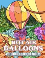 Hot Air Balloon Coloring Book For Adults
