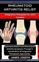 Rheumatoid Arthritis Relief