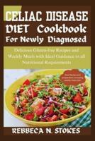 Celiac Disease Diet Cookbook for Newly Diagnosed