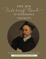 The Big Coloring Book of Renaissance Portraits