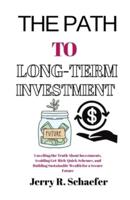 The Path to Long-Term Investment