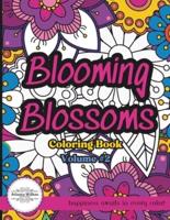 Blooming Blossoms Volume #2