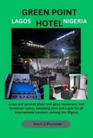 Green Point Hotel Lagos Nigeria