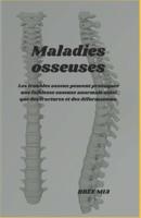 Maladies Osseuses