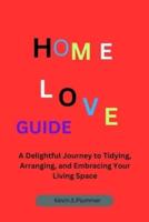 Home Love Guide