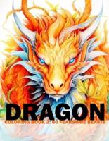 Dragon Coloring Book 2