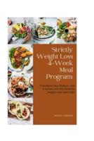 Strictly Weight Loss 4-Week Meal Program;