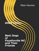 Best Dogs of Fayetteville NC and Their Friends