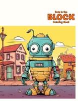 Bots in the Block Coloring Book