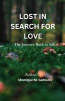 Lost in Search for Love