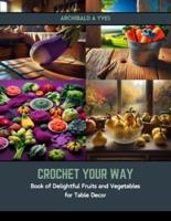 Crochet Your Way