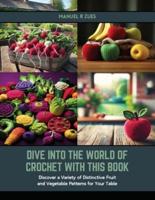 Dive Into the World of Crochet With This Book