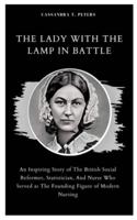 The Lady With the Lamp in Battle