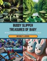 Buddy Slipper Treasures of Baby