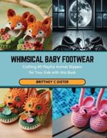 Whimsical Baby Footwear