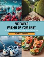 Footwear Friends of Your Baby