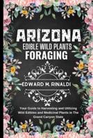 Arizona Edible Wild Plants Foraging
