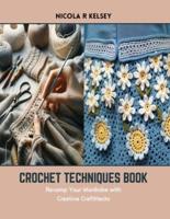 Crochet Techniques Book