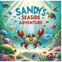 Sandy's Seaside Adventure
