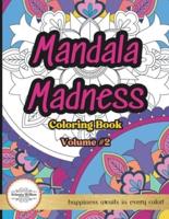 Mandala Madness Volume 2