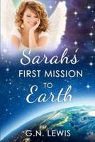 Sarah and Her First Mission to Earth