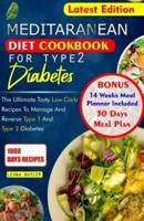 Mediterranean Diet Cookbook for Type 2 Diabetes