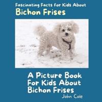 A Picture Book for Kids About Bichon Frises