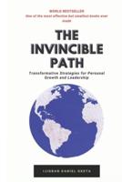 The Invincible Path