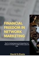 Financial Freedom in Network Marketing