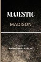 Majestic Madison