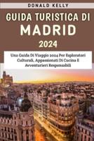 Guida Turistica Di Madrid 2024