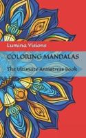 Coloring Mandalas For Adults And Children