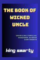 The Book of Wicked Uncle