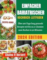 Einfacher Bariatrischer Kochbuch-Leitfaden 2024