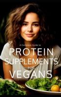 Protein Supplements for Vegans