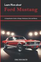 Learn More About Ford Mustang