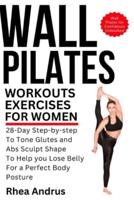 Wall Pilates Workouts Exercises For Women