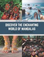 Discover the Enchanting World of Mandalas